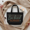 Be kind always