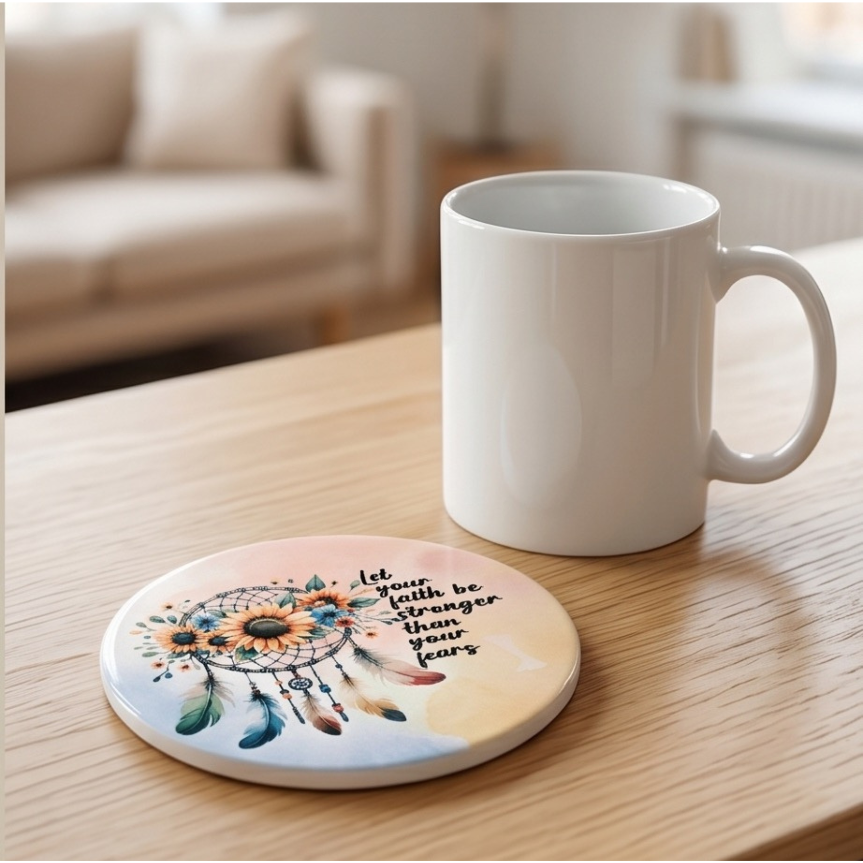 Let your faith be stronger than your fear 4" single ceramic coaster