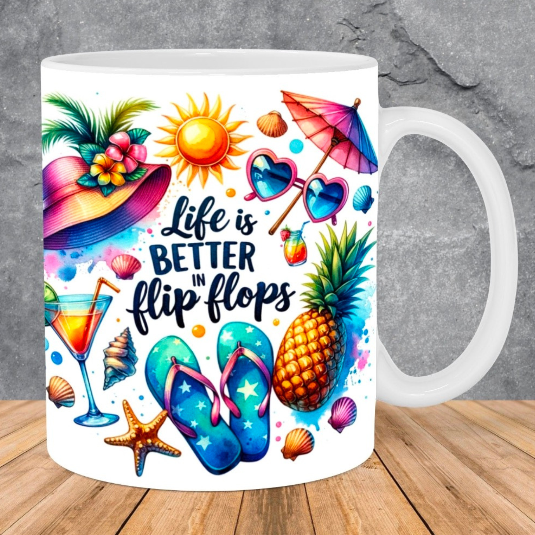 Life is better with Flip Flops / 15oz mug