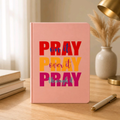 Pray