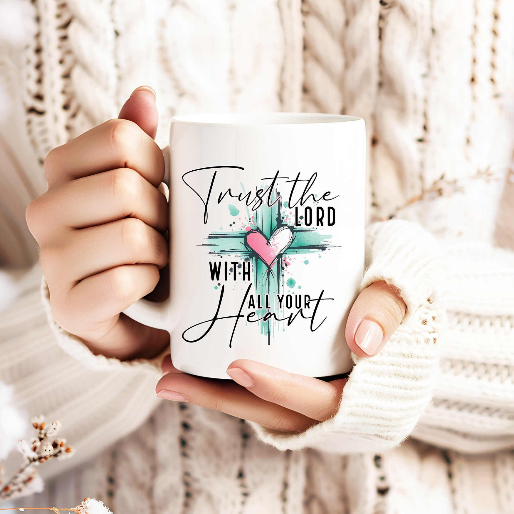 Trust in the Lord with all your heart / 15oz mug