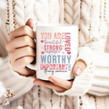 You are... 15oz mug