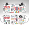 She is MAMA / 15oz mug